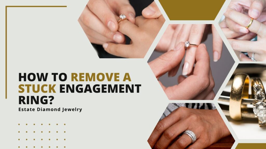 Engagement Rings stuck on fingers removing them
