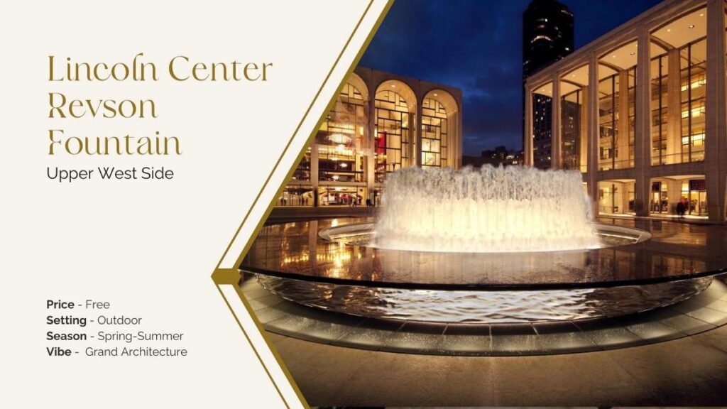 Lincoln Center Revson Fountain nyc west side proposing
