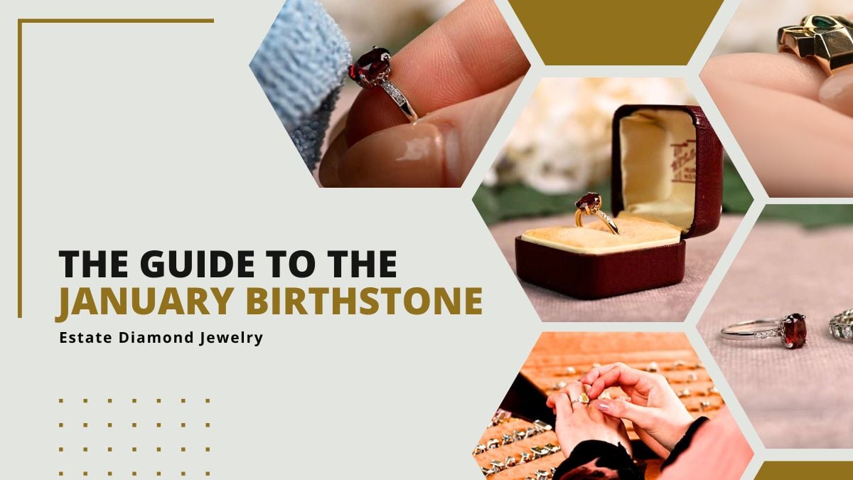 Guide to January Birthstone Garnet Gemstone