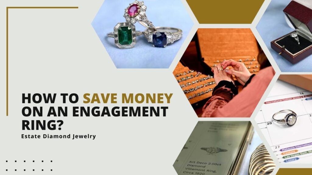 Featured Image for Saving Money on Engagement Ring